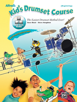 Paperback Alfred's Kid's Drumset Course: The Easiest Drumset Method Ever!, Book & DVD Book