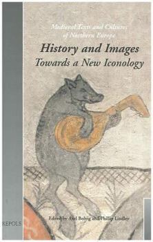 Hardcover History and Images: Towards a New Iconology Book