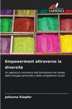 Paperback Empowerment attraverso la diversità [Italian] Book