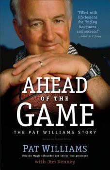 Paperback Ahead of the Game: The Pat Williams Story Book