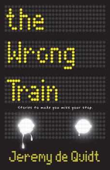 Hardcover The Wrong Train Book