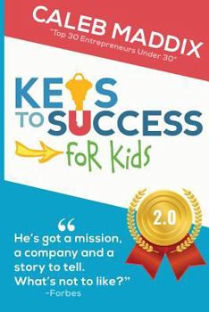 Paperback Keys to Success for Kids: 2.0 Book