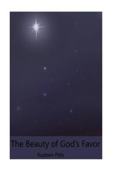 Paperback The Beauty Of God's Favor Book