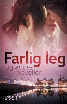 Paperback Farlig leg - og andre noveller [Danish] Book