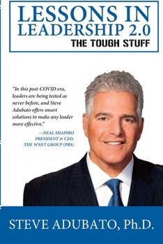 Paperback Lessons In Leadership 2.0-The Tough Stuff Book