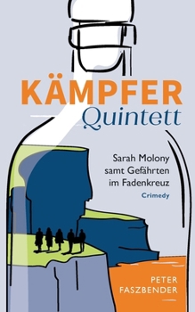 Paperback Kämpfer - Quintett: Sarah Molony samt Gefährten im Fadenkreuz [German] Book