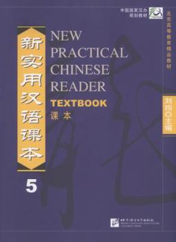 New Practical Chinese Reader Textbook 5 - Book #5 of the New Practical Chinese Reader