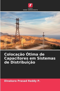 Paperback Colocação Ótima de Capacitores em Sistemas de Distribuição [Portuguese] Book
