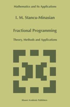 Paperback Fractional Programming: Theory, Methods and Applications Book
