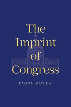 The Imprint of Congress - Book  of the Henry L. Stimson Lectures Series