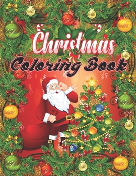 Christmas Coloring Book: An Adult Coloring Book with Fun, Easy, and Relaxing Designs (Volume 1)