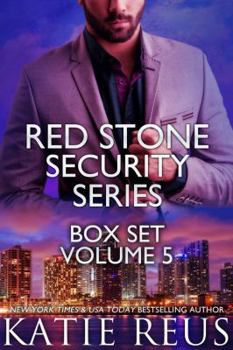 Red Stone Security Series Box Set: Volume 5 - Book  of the Red Stone Security
