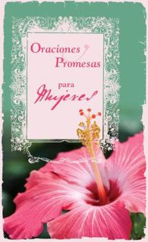 Paperback Oraciones y Promesas Para las Mujeres (Inspirational Library) (Spanish Edition) Book