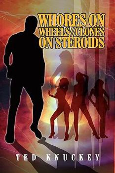Paperback Whores on Wheels//Clones on Steroids Book