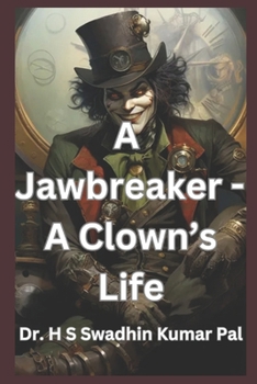 A Jawbreaker - A Clown's Life