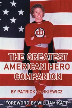 Paperback The Greatest American Hero Companion Book