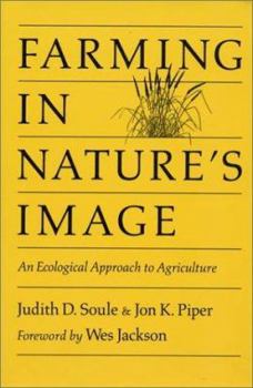 Paperback Farming in Nature's Image: An Ecological Approach to Agriculture Book