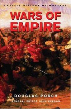 Wars Of Empire - Book  of the Cassell History of Warfare