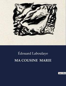 Paperback Ma Cousine Marie [French] Book