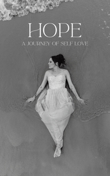 Paperback Hope: A Journey of Self Love Book