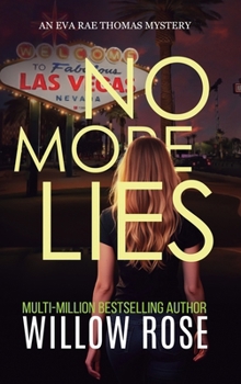 NO MORE LIES (Eva Rae Thomas FBI Mystery Book 20) - Book #20 of the Eva Rae Thomas Mystery