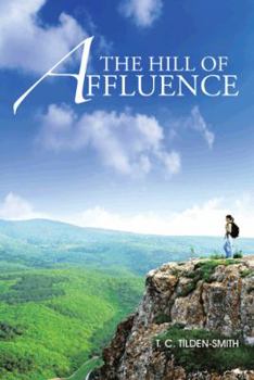 Hardcover The Hill of Affluence Book