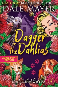 Paperback Dagger in the Dahlias [Large Print] Book