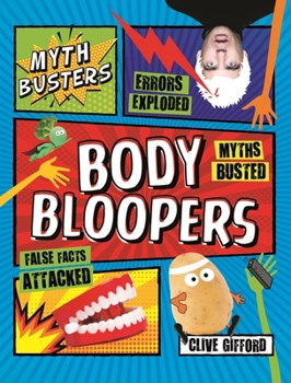 Paperback Mythbusters: Body Bloopers Book