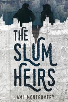Paperback The Slum Heirs Book