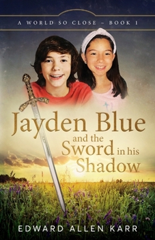 Paperback Jayden Blue and The Sword in his Shadow Book