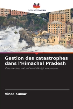 Paperback Gestion des catastrophes dans l'Himachal Pradesh [French] Book