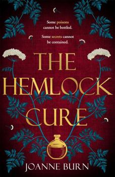 The Hemlock Cure: A Novel