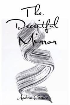 Paperback The Deceitful Mirror Book