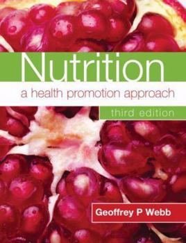 Paperback Nutrition a Health Promotion Approach Book