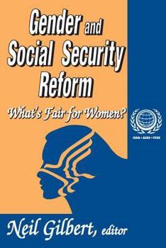 Paperback Gender and Social Security Reform: What's Fair for Women? Book