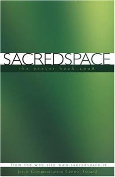 Paperback Sacred Space: The Prayer Book 2008 Book