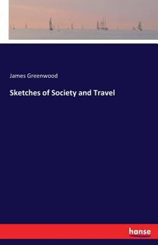 Paperback Sketches of Society and Travel Book