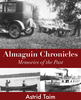 Paperback Almaguin Chronicles: Memories of the Past Book