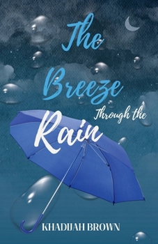 Paperback The Breeze Through the Rain Book