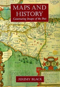Hardcover Maps and History: Constructing Images of the Past Book