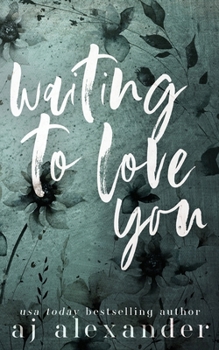 Paperback Waiting to Love You: A Small Town Secret Baby Romance Book