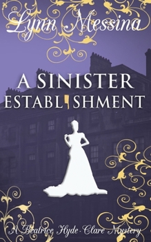 Paperback A Sinister Establishment: A Regency Cozy Book