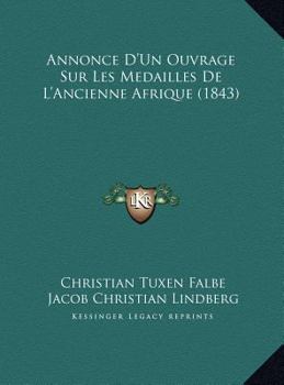 Annonce D'Un Ouvrage Sur Les Medailles De L'Ancienne Afrique