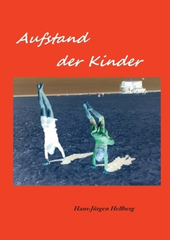 Paperback Aufstand der Kinder [German] Book