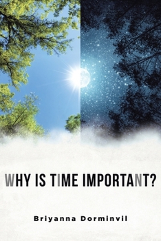 Paperback Why is Time Important? Book