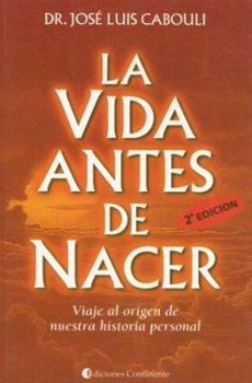 Paperback La Vida Antes de Nacer (Spanish Edition) [Spanish] Book