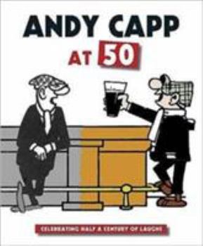 Paperback Andy Capp at 50: Celebrating Half a Century of Laughs Book