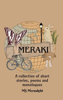 Paperback Meraki: A collection of poems, short stories and monologues Book