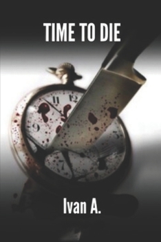 Paperback Time to Die [Spanish] Book