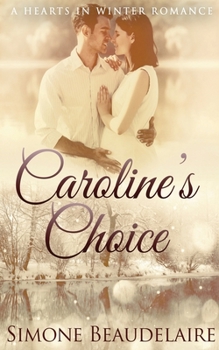 Caroline's Choice: Large Print Edition